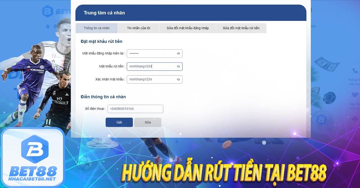 Hướng dẫn rút tiền tại BET88